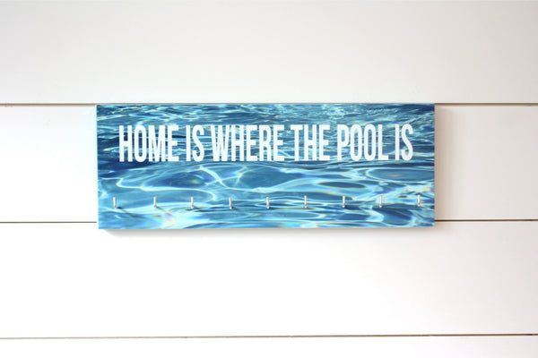 Swimming Medal Holder - Home is where the pool is - Medium - York Sign Shop - 2