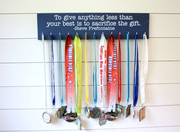 Running Medal Display - To give anything less than your best is to sacrifice the gift. - Steve Prefontaine - Large - York Sign Shop - 3