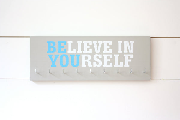 Medal Holder - Believe in Yourself - Medium - Motivational Quote - Inspirational - York Sign Shop - 3