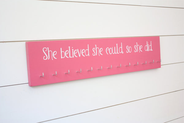 Women's Medal Holder - She believed she could, so she did. - Large - York Sign Shop - 1
