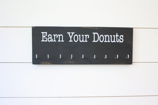 Medal Holder - Earn Your Donuts - Medium - York Sign Shop - 2