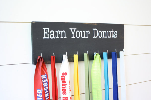 Medal Holder - Earn Your Donuts - Medium - York Sign Shop - 1
