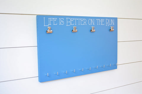 Bib and Medal Holder - Life is Better on the Run - York Sign Shop - 2