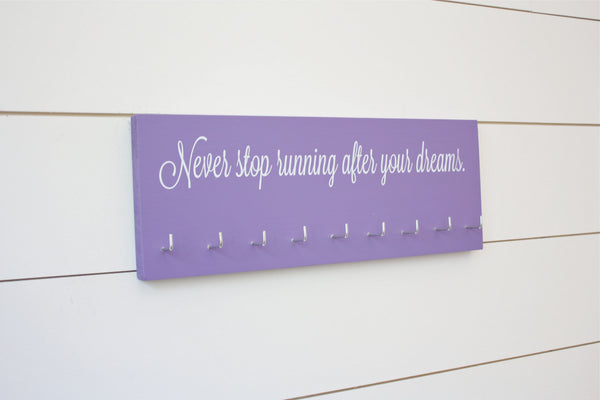 Running Medal Holder - Never stop running after your dreams - Medium - York Sign Shop - 2