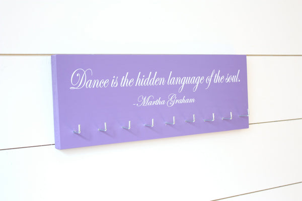 Dance Medal Holder / Display - Dance is the hidden language of the soul. - Martha Graham quote -  Medium - York Sign Shop - 2