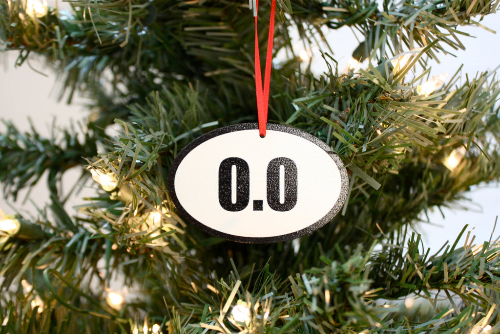 0.0 Christmas Ornament - Great gift for NON runners! - York Sign Shop - 1