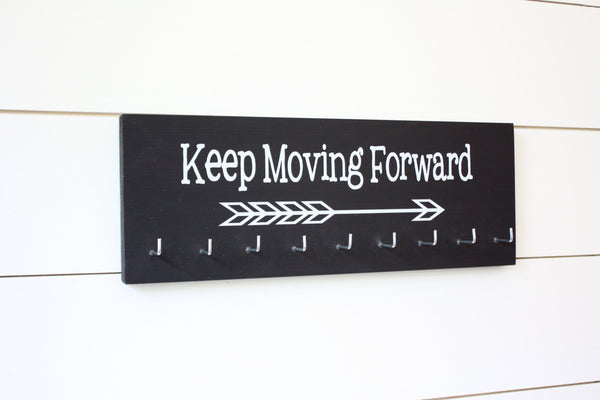 Medal Holder - Keep Moving Forward with Arrow - Medium - York Sign Shop - 2