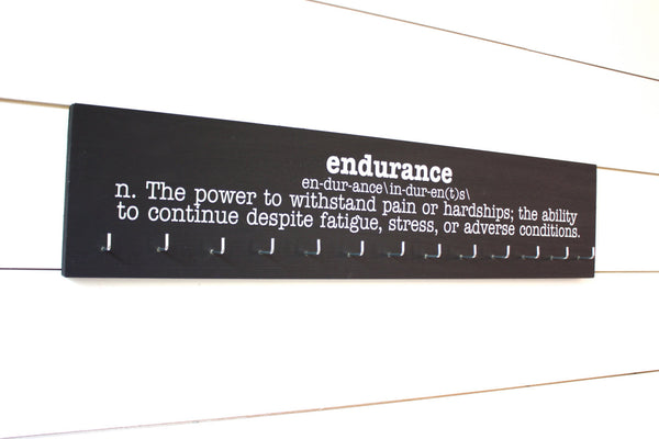 Medal Holder - Endurance Definition - Ultra Runner - Ironman - Large - York Sign Shop - 2